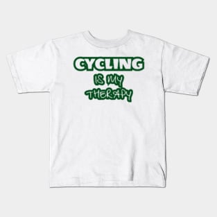 Cycling is my Therapy Kids T-Shirt